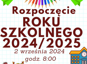 Rozpoczęcie roku szkolnego 2024/2025